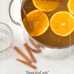 Fancied Up Hot Apple Cider!