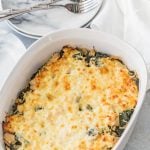 Cheesy Chicken and Spinach Bake made with Greek Yogurt!